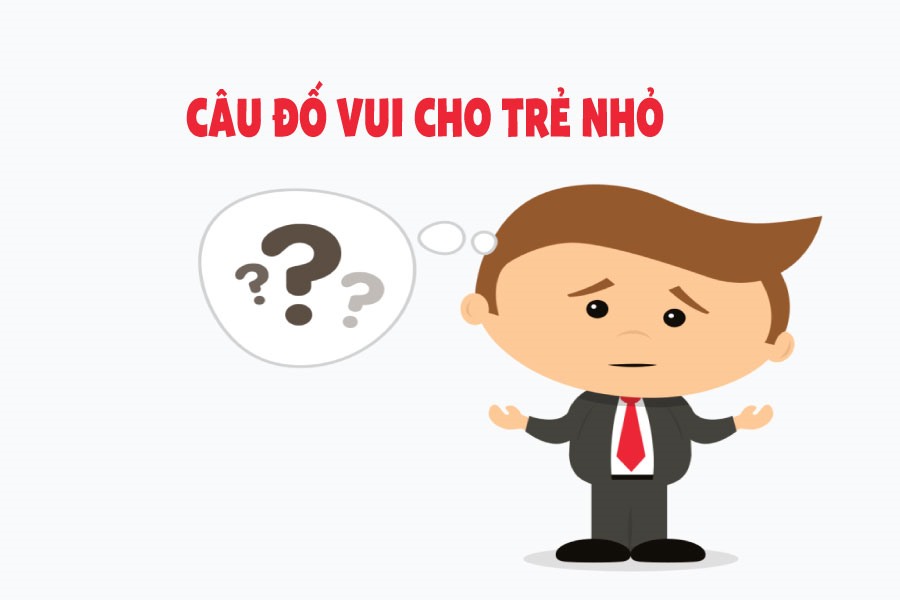Câu đố vui dành cho trẻ nhỏ giúp đôi mắt tinh anh và rèn luyện trí nhớ